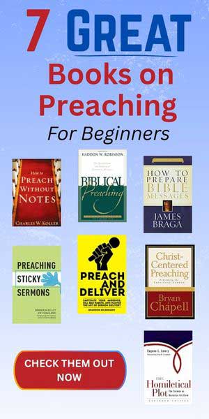 7 Great Books on Preaching For Beginners